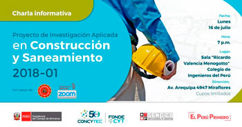 (Charla informativa) CIENCIACTIVA: Proyecto de investigación aplicada en construcción y saneamiento