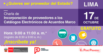 (Charla Gratuita) PERÚ COMPRAS: Incorporación  de Proveedores a los Catálogos Electrónicos de Acuerdos Marco