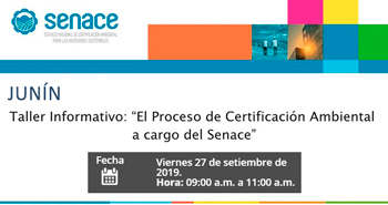 (Taller Gratuito) SENACE: El Proceso de Certificación Ambiental a cargo del Senace