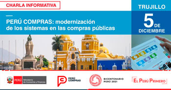 (Charla Gratuita) PERÚ COMPRAS: Modernización de los Sistemas en las Compras Públicas