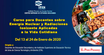 (Curso Gratuito para Docentes) IPEN: Energía Nuclear y Radiaciones Ionizante Aplicadas a la Vida Cotidiana