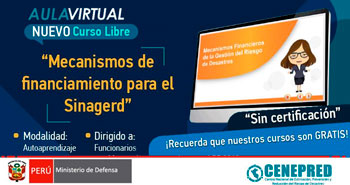 (Curso Libre) CENEPRED: Mecanismos de financiamiento para el Sinagerd