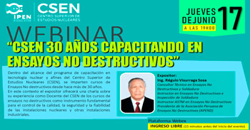 (Webinar Gratuito) IPEN: CSEN 30 años capacitando en Ensayos No Destructivos