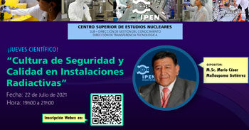 (Webinar Gratuito) IPEN: Cultura de Seguridad y Calidad en Instalaciones Radiactivas 