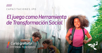 (Curso Virtual Gratuito) IPD: El Juego como Herramienta de Transformación Social