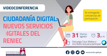 (Video Conferencia Gratuita) RENIEC: Conoce los nuevos servicios digitales que ofrece la Reniec