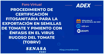 Foro Virtual sobre el procedimiento de certificación fitosanitaria para la exportación de semillas de tomate