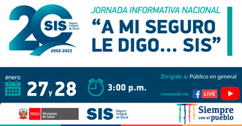 Jornada informativa gratuita nacional a mi seguro le digo SIS 