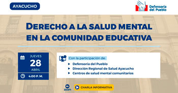 (Charla Virtual Gratuita) DEFENSORIA: Derecho a la salud mental en la comunidad educativa