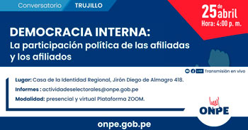 (Conversatorio Gratuito) ONPE: La participación política de las afiliadas y afiliados