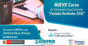 (Curso Virtual Gratuito) CENEPRED: Ciudades Resilientes 2030