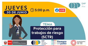 (Consultorio Previsional Gratuito) ONP: Protección para trabajos de riesgo SCTR