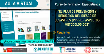 (Curso Virtual Gratuito) CENEPRED: El plan de prevención y reducción del riesgo de desastres PPRRD