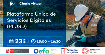 (Charla Virtual Gratuita) OEFA: Plataforma única de servicios digitales-PLUSD