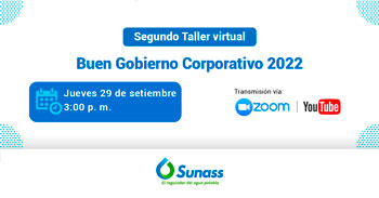 (Taller Virtual Gratuito) SUNASS: Buen gobierno corporativo 2022