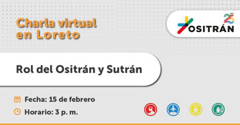 Charla virtual gratuita sobre el rol del Ositrán y Sutrán