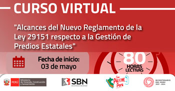 Curso online "Alcances del Nuevo Reglamento de la Ley 29151 respecto a la Gestión de Predios Estatales"