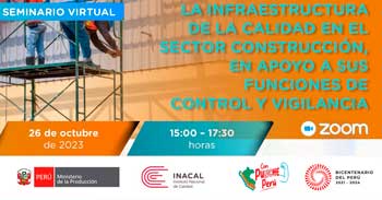 Seminario La aplicación de los servicios de la infraestructura de la calidad en el sector construcción