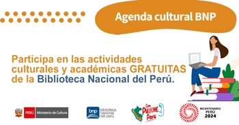 Agenda BNP: Actividades culturales y académicas gratis de la Biblioteca Nacional del Perú