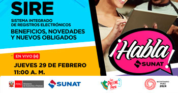 Evento online gratis "SIRE Beneficios, novedades y nuevos obligados" de la SUNAT