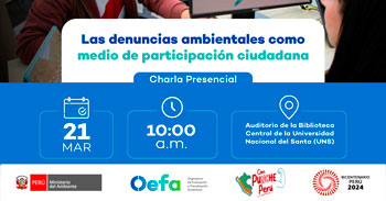 Charla presencial  "Las denuncias ambientales como medio de participación ciudadana"