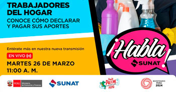 Charla online gratis "Trabajadores del hogar conoce cómo declarar y pagar sus aportes" de la SUNAT