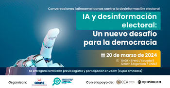 Webinar online "Conversaciones latinoamericanas contra la desinformación electoral" 