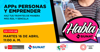 Evento online gratis "Apps personas y emprender haz tus trámites de manera más ágil y sencilla" de la SUNAT