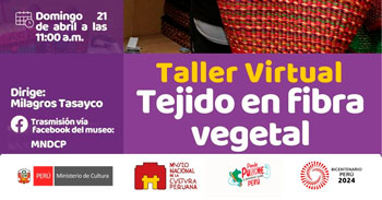 Taller online gratis "Tejido en fibra vegetal" del MINISTERIO DE CULTURA