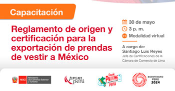 Capacitación online sobre Reglamento de origen y certificación para la exportación de prendas de vestir a México