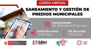 Curso online gratis sobre "Saneamiento y Gestión de Predios Municipales" de la SBS