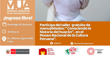 Taller presencial "Conociendo la Historia del Huacón" del Ministerio de Cultura