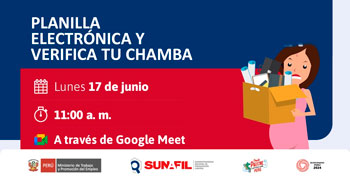 Charla online gratis "Planilla electrónica y verifica tu chamba"  de la SUNAFIL