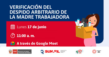 Charla online gratis "Verificación del despido arbitrario de la madre trabajadora"  de la SUNAFIL