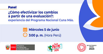 Foro online "¿Cómo efectivizar los cambios a partir de una evaluación?" del MIDIS