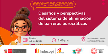 Conversatorio presencial Desafíos y perspectivas del sistema de eliminación de barreras burocráticas. del INDECOPI