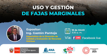 Webinar online "Uso y Gestión de Fajas Marginales" de la ANA