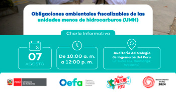 Charla presencial Obligaciones ambientales fiscalizables de las unidades menores de hidrocarburos (UMH)