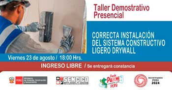 Charla presencial sobre  "Correcta instalación del sistema constructivo ligero drywall" SENCICO