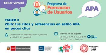 Taller virtual gratis "Zbib: tus citas y referencias en estilo APA en pocos clics" de la BNP