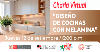 Charla online "Diseño de Cocinas con Melamina" de SENCICO