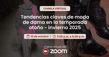 Charla online "Tendencias claves de moda de dama en la temporada otoño - invierno 2025" de CITEccal Lima