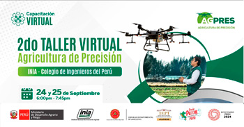 Capacitación  online "Agricultura de Precisión INIA - Colegio de Ingenieros del Perú" del INIA