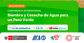 Conferencia online "Siembra y cosecha de agua para un Perú verde" de MIDAGRI