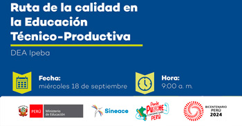 Evento online "Ruta de la calidad en la Educación Técnico-Productiva" del SINEACE