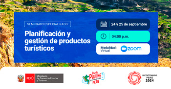 Seminario online "Planificación y gestión de productos turísticos"  del MINCETUR