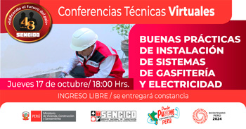 Charla virtual "Buenas prácticas de instalación de sistemas de gasfitería y electricidad" de SENCICO