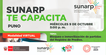 Charla online gratis "Bloqueo e inmovilización de partidas del Registro de Predios"  de la SUNARP