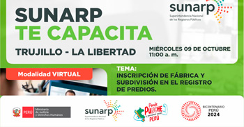 Charla online gratis "Inscripción de Fábrica y Subdivisión en el Registro de Predios"  de la SUNARP