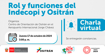 Charla online gratis "Rol y Funciones del Ositrán e Indecopi" de OSITRAN